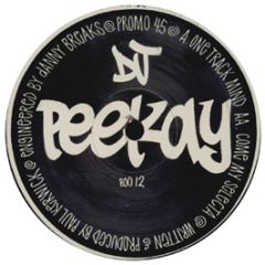 DJ Peekay - One Track Mind - Boogie Times