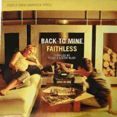 Faithless Presents - Back To Mine - DMC