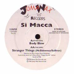 Si Macca - Body Blow - Jump Wax