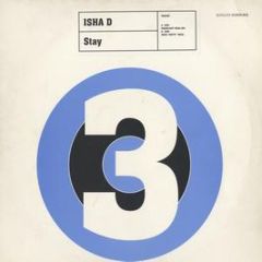 Isha-D - Stay (Remix) - 3 Beat
