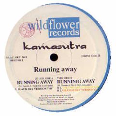 Kamasutra - Running Away - Wildflower