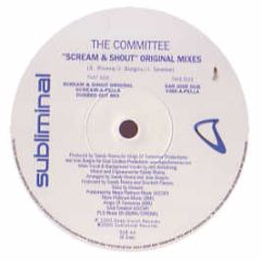 The Committee - Scream & Shout - Subliminal