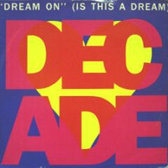 Love Decade - Is This A Dream (Dream On) - All Around The World