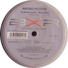 Mauro Picotto - Underground - BXR