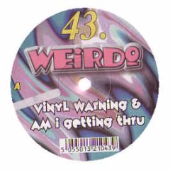 Weirdo - Vinyl Warning - Tinrib