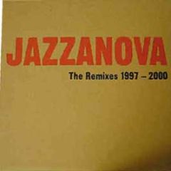 Jazzanova Present - The Remixes 1997 - 2000 - JCR