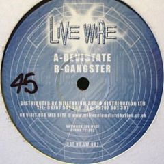 Live Wire - Devistate/Gangster - Live Wire
