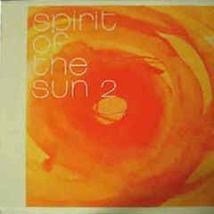 Various Artists - Spirit Of The Sun 2 - Dynamite Joint