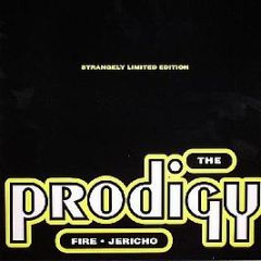 The Prodigy - Fire / Jericho - XL