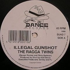 Ragga Twins - Spliffhead / Illegal Gunshot - Shut Up & Dance
