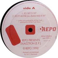 Repo Presents - Di-Jazztion EP - Repo