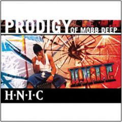 Priodigy Of Mobb Deep - H.N.I.C. - Epic