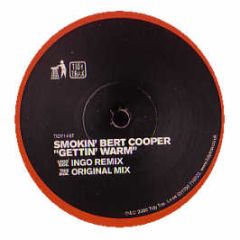 Smokin' Bert Cooper - Gettin' Warm - Tidy Trax