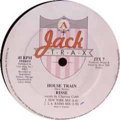 Risse - House Train - Jack Trax