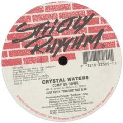 Crystal Waters - Come On Down - Strictly Rhythm