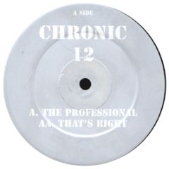Chronic 12 - The Professional - Chronic