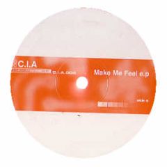 Total Science - Make Me Feel EP - CIA