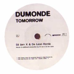 Dumonde - Tomorrow - Vc Recordings