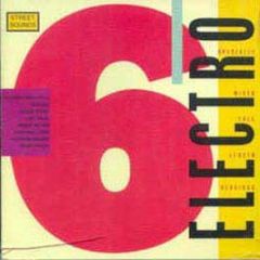 Electro Compilation Album - Electro 6 - Street Sounds