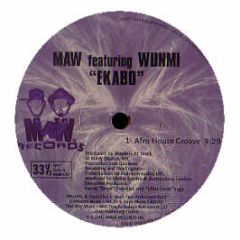 Maw Feat Wunmi - Ekabo / Elements Of Life (Remixes) - MAW
