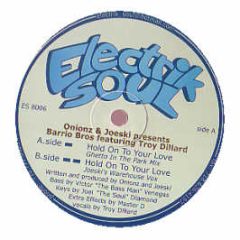 Onionz & Joeski - Hold On To Your Love (Green Vinyl) - Electrik Soul