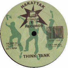 Think Tank / Information Soc. - Hack 1 / A Knife & A Fork - Tommy Boy