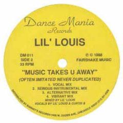 Lil Louis - Video Clash / Music Takes U Away - Dance Mania