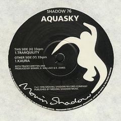 Aquasky - Tranquility - Moving Shadow