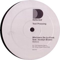 Ministers De La Funk - Believe - Defected