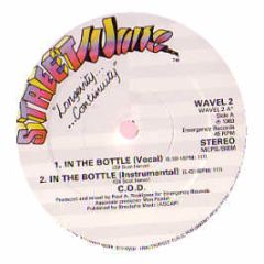 COD - In The Bottle - Streetwave