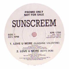 Sunscreem - Love U More - Sony