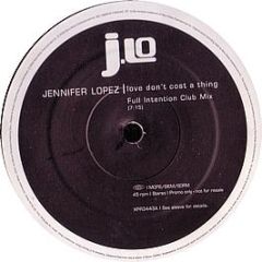 Jennifer Lopez - Love Don't Cost A Thing (Remix) - Epic