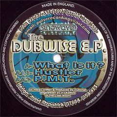 Dubwise - The Dubwise EP - Sinewave
