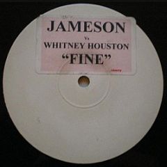 Jameson Vs Whitney Houston - Fine - Cherry Pie Records