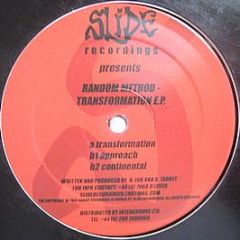 Random Method - Transformation EP - Slide Recordings