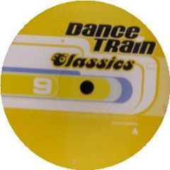 Various - Dance Train Classics Vinyl 9 - 541