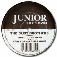 Dust Brothers / Chemical Brothers - Song To The Siren - Junior Boys Own