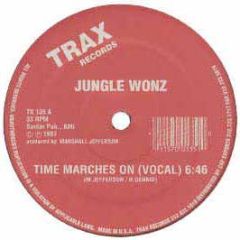 Jungle Wonz - Time Marches On - Trax