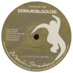 Dom & Rob & Goldie - Distorted Dreams - Moving Shadow
