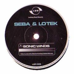 Seba & Lo Tek - Sonic Winds - Looking Good