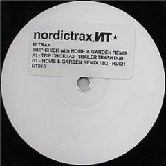 M Trax - Trip Chick - Nordic Trax 