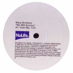 Warp Brothers  - We Will Survive / Phat Bass (Remix) - Nulife