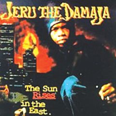 Jeru Tha Damaja - The Sun Rises In The East (Reissue) - Ffrr