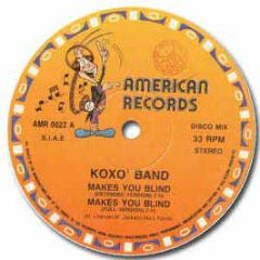 Koxo Club Band - Makes You Blind - American