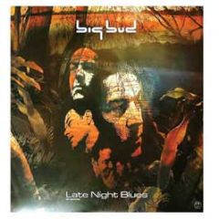 Big Bud - Late Night Blues - Good Looking