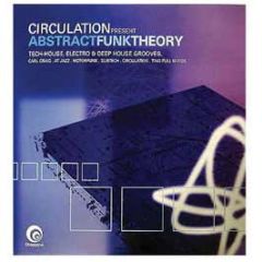 Circulation Present - Abstract Funk Theory - Obsessive