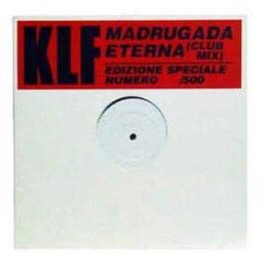 KLF - Madrugada Eterna (Club Mix) - White