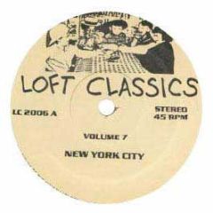 Loft Classics - Volume 7 - Loft Classics