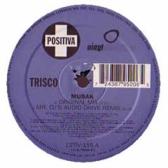 Trisco - Musak - Positiva