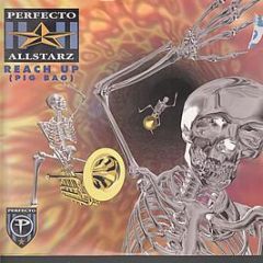 Perfecto Allstarz - Reach Up - Perfecto